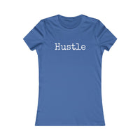 Hustle T-Shirt - Women’s