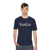 Hustle - Moisture Wicking T-Shirt