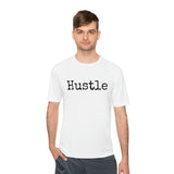 Hustle - Moisture Wicking Tee