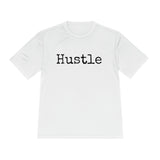 Hustle - Moisture Wicking Tee