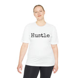 Hustle - Moisture Wicking Tee