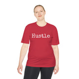 Hustle - Moisture Wicking T-Shirt