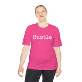 Hustle - Moisture Wicking T-Shirt